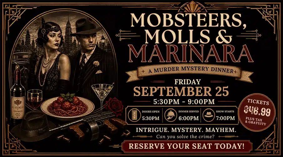 Muder Mystery Mobsters Molls Marinara